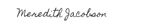 Meredith Jacobson signature